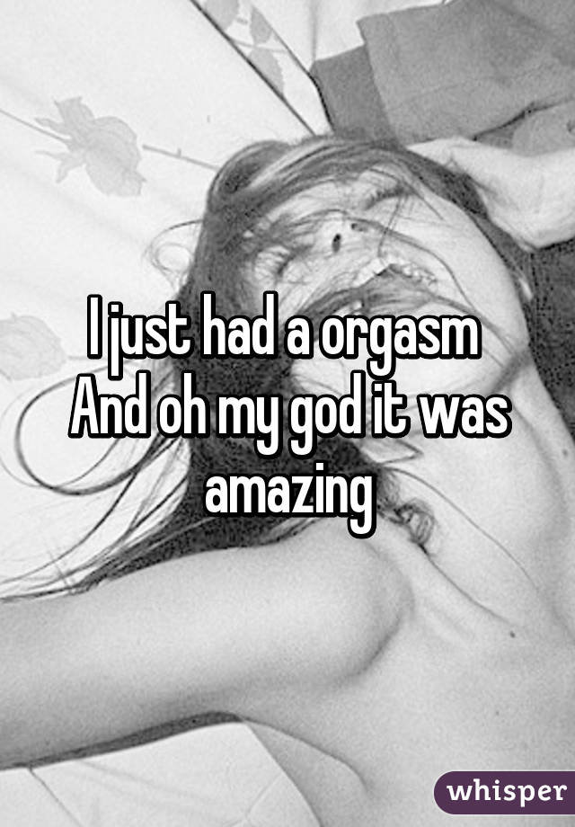Oh My God Orgasm